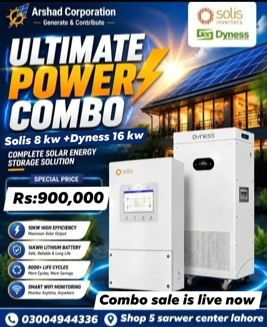 Solis 8KW + Dyness 16KWh Ultimate Power Combo